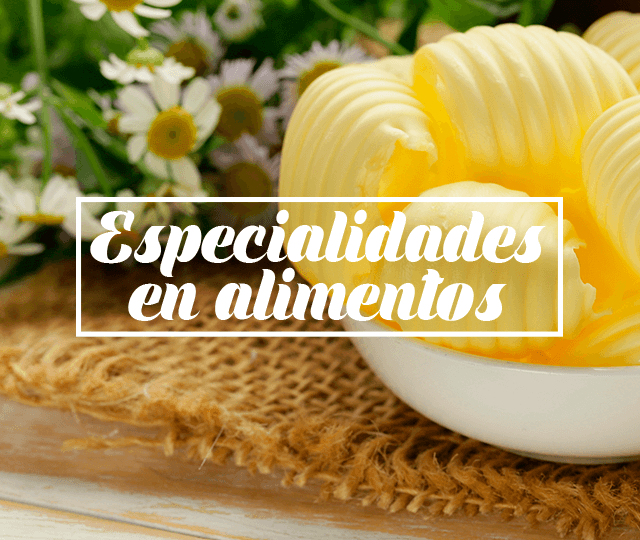 Especialidades en Alimentos